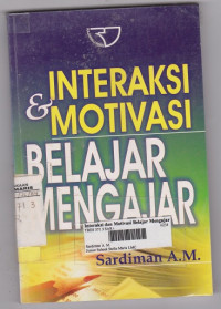 Interaksi & motivasi Belajar mengajar