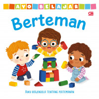 Image of Ayo Belajar Berteman: Buku Berjendela Tentang Pertemanan