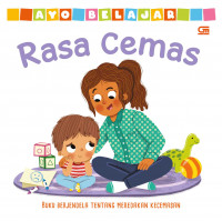 Image of Ayo Belajar Rasa Cemas: Buku Berjendela Tentang Meredakan Kecemasa