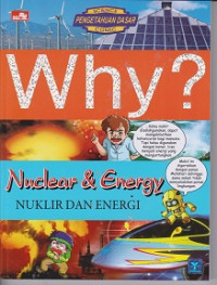 Why ? Nuklir dan Energi