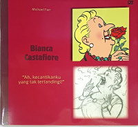 Image of Bianca Castafiore: Ah, Kecantikanku Yang Tak Tertandingi!