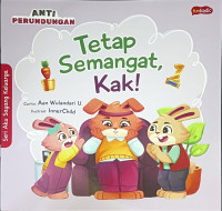 Image of Tetap Semangat, Kak!