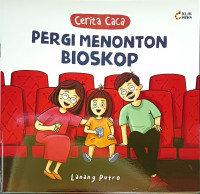 Image of Cerita Caca: Pergi Menonton Bioskop