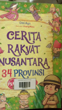 Cerita rakyat nusantara 34 provinsi