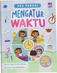 Aku Pandai mengatur Waktu