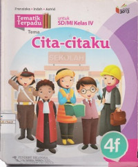 Tematik terpadu: Cita-citaku untuk SD/MI kelas IV