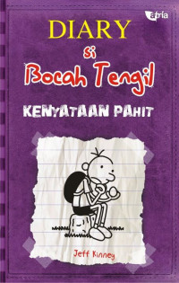 Image of Diary Si Bocah Tengil: Kenyataan Pahit