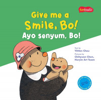 Image of Give Me A Smile, Bo! = Ayo Senyum, Bo!