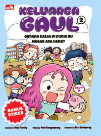 Image of Keluarga Gaul 2: Gimana Kalau di Dunia Ini Nggak Ada Uang?