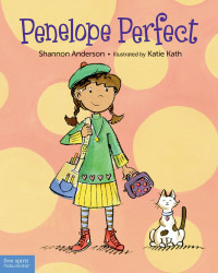 Image of Penelope Perfect: A Tale of Perfectionism Gone Wild