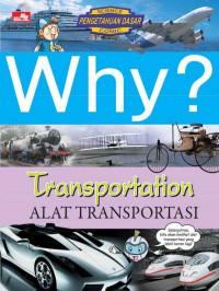 Image of Why?: Transportation = Alat Transportasi