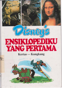 Disneys Ensiklopediku yang Pertama :  kertas kungkung