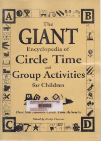 The Giant encylopedia of circle time and group activities for childrend