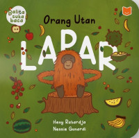 Image of Orang Utan Lapar