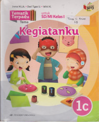 Tematik terpadu : kegiatanku 1c