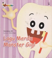 Lagu merdu monter gigi