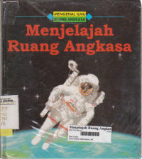 menjelajah ruang angkasa