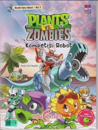 Plant Vs Zombie: kompetisi Robot