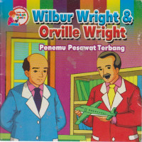 wilbur wright & orville wright : Penemu Pesawat Terbang