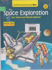 My first cartonal encyclopebee : space explopration fun and stories behind