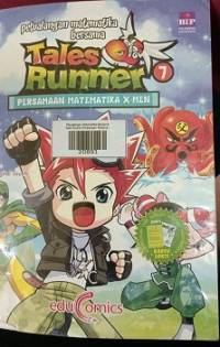 Tales : Runner: Persamaanmatematika X-men