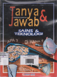 eNSIKLOPEDIA : Tanya jawabsains dan tekhnologi