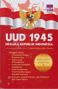 Undang-Undang Dasar Negara Repuplik Indonesia Tahyn 1945 Pahlawan Nasional & Revolusi