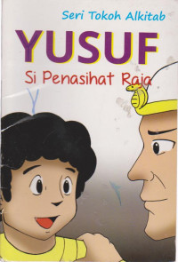 Yusuf: Si Penasehat Raja
