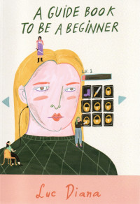 Image of A guide book to be a beginner