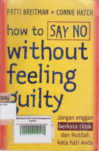 Image of How To Say No Without Feeling Guilty