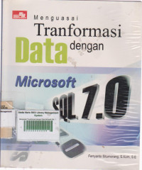 Image of Menguasai Tranformasi Data dengan Microsoft  SQL 7.0