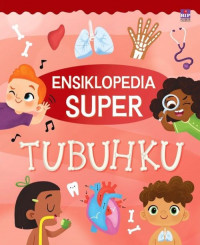 Image of Ensiklopedia Super: Tubuhku