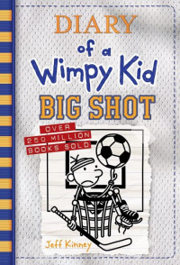 Image of Diary Of A Wimpy Kid: Big Shot