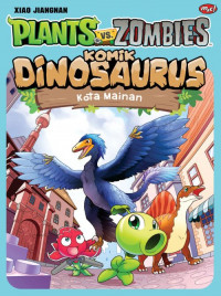 Image of Plants Vs Zombies Komik Dinosaurus: Kota Mainan