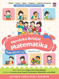 Image of Buku Merdeka Belajar Matematika untuk SD/MI Kelas 1-6