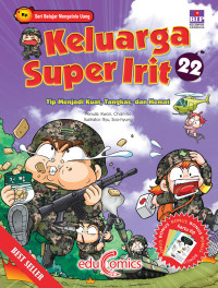 Image of Keluarga Super Irit 22: Tip Menjadi Kuat, Tangkas, dan Hemat