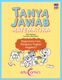 Image of Tanya Jawab Matematika: Bagaimana Cara Mengukur Tingkat Kegelian?