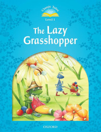 Image of The Lazy Grasshopper
