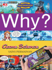 Image of Why?: Game Science = Sains Permainan