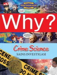 Image of Why?: Crime Science = Sains Investigasi