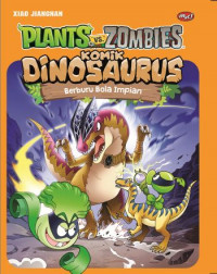 Image of Plants Vs Zombies Komik Dinosaurus: Berburu Bola Impian