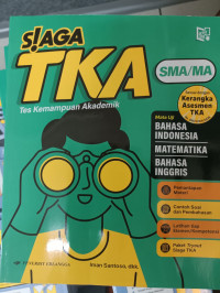 Image of Siaga TKA (Tes Kemampuan Akademik) SMA/MA