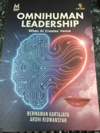 Image of Omnihuman Leadership: When AI Creates Venus