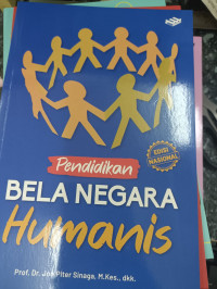 Image of Pendidikan Bela Negara Humanis (Edisi Nasional)